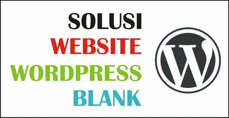 Solusi Website WordPress Blank