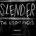 slender the eiight pages