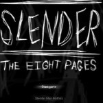 slender the eiight pages
